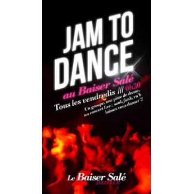 JAM TO DANCE “Dances nocturnes pour Noctambules”