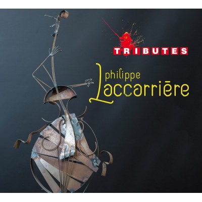 Philippe Laccarrière 'Tributes' - Paris