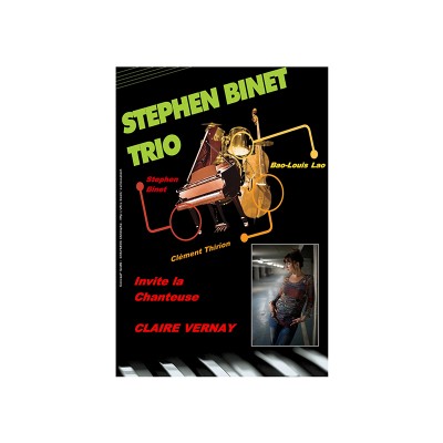 Stephen BINET Trio ft Claire VERNAY