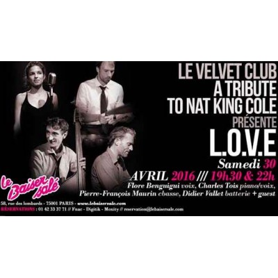 Le Velvet Club - A Tribute to Nat King Cole présente L.O.V.E - Photo : DR