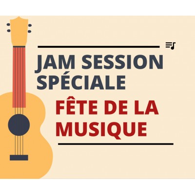 Jam session
Boeuf minute spécial Fête de la musique