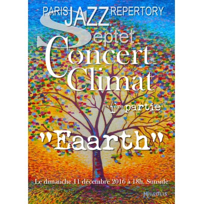 PARIS JAZZ REPERTORY “Concert Climat” // 1ère partie : “Eaarth”