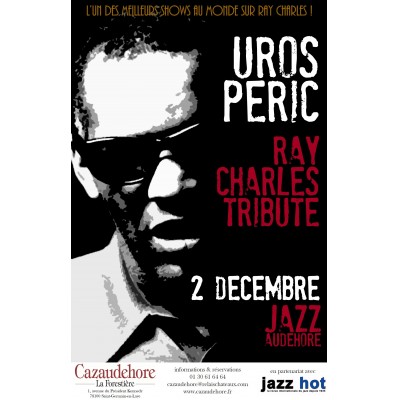 UROS PERIC Ray Charles Tribute