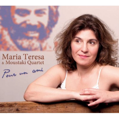 Maria TERESA & MOUSTAKI Quartet