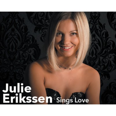 Julie Erikssen « Sings Love » 
