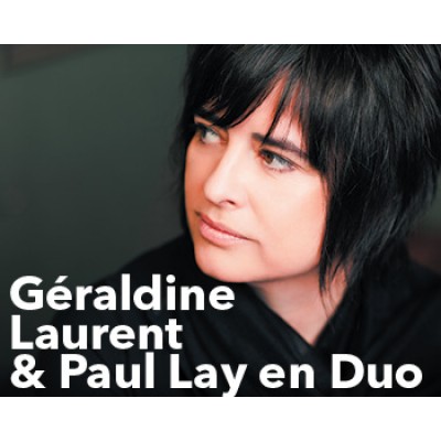 Géraldine Laurent & Paul Lay en Duo