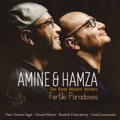 Amine & Hamza Feat. Vincent Segal
