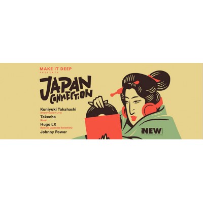 Japan Connection
Kuniyuki Takahashi / Takecha / Hugo LX / Johnny Power