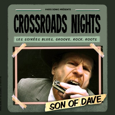 Son Of Dave + Ko Ko Mo + Catfish - Crossroads Nights #5