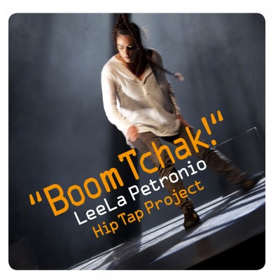 Hip Tap Project "Boom Tchak !"
