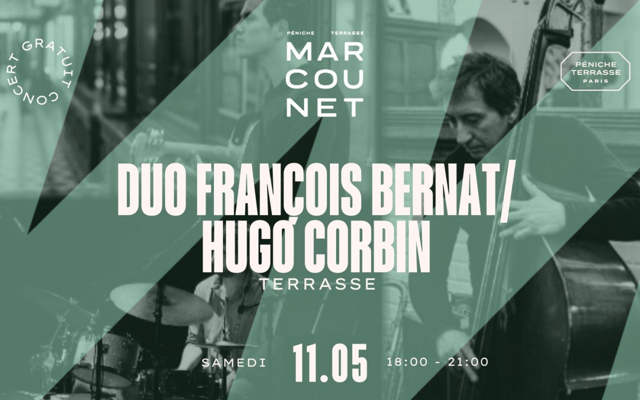 Duo François Bernat / Hugo Corbin