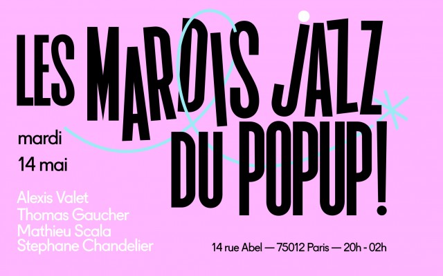 Mardi Jazz! Chandelier, Valet, Gaucher, Scala - STEPHANE CHANDELIER, ALEXIS VALET, THOMAS GAUCHER, MATHIEU SCALA