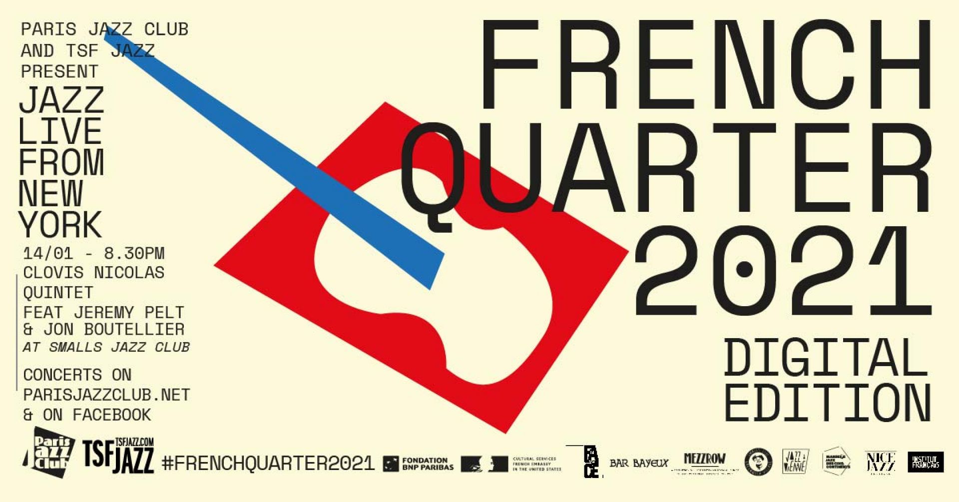 #FRENCHQUARTER2021 - Clovis Nicolas Quintet  feat Jeremy Pelt  & Jon Boutellier @ Smalls Jazz Club - From New York to your sofa
