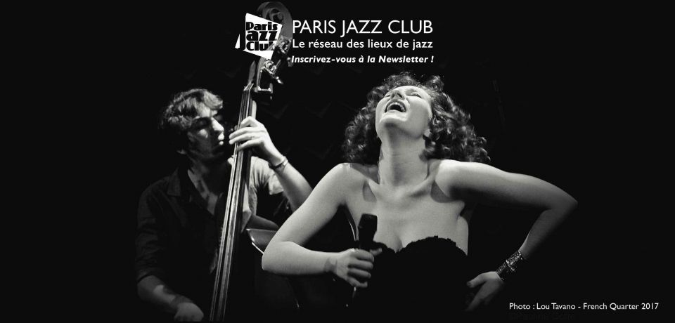 Newsletter de PARIS JAZZ CLUB - Recevez chaque mois l&#39;actualit&eacute; jazz dans votre bo&icirc;te mail !&nbsp;

