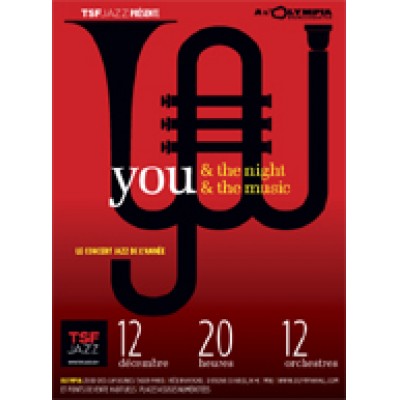 TSF JAZZ présente "You & the Night & the Music"