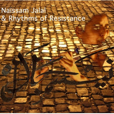 Naïssam JALAL & RHYTHMS OF RESISTANCE