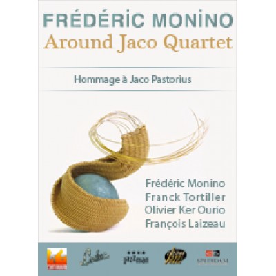 Frédéric MONINO Around Jaco Quartet - Jazz sur Seine