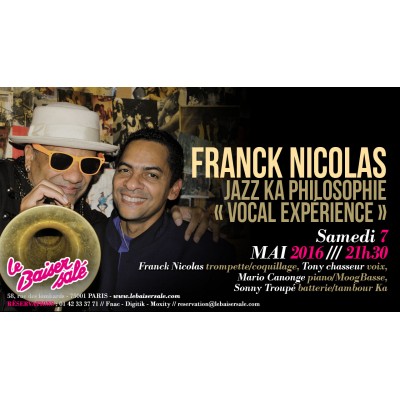 Les Caribéennes de Mai . !#F11 - FRANCK NICOLAS - Jazz Ka Philosophie «Vocal Expérience» - Photo : DR