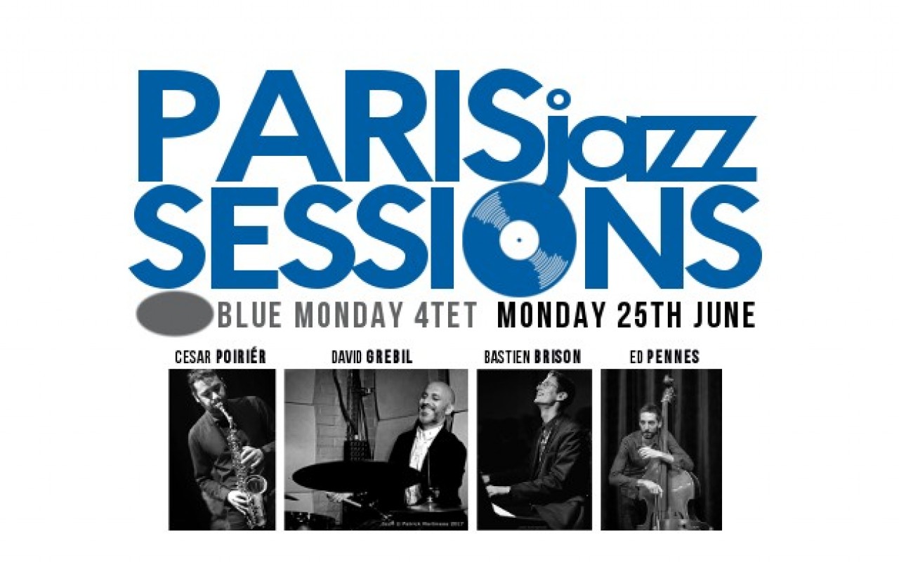 Paris Jazz Sessions | Blue Monday 4Tet