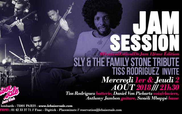 Sly & The Family Stone Tribute Par Tiss Rodriguez - #FestivalEstivalDeJam – 12ème Edition