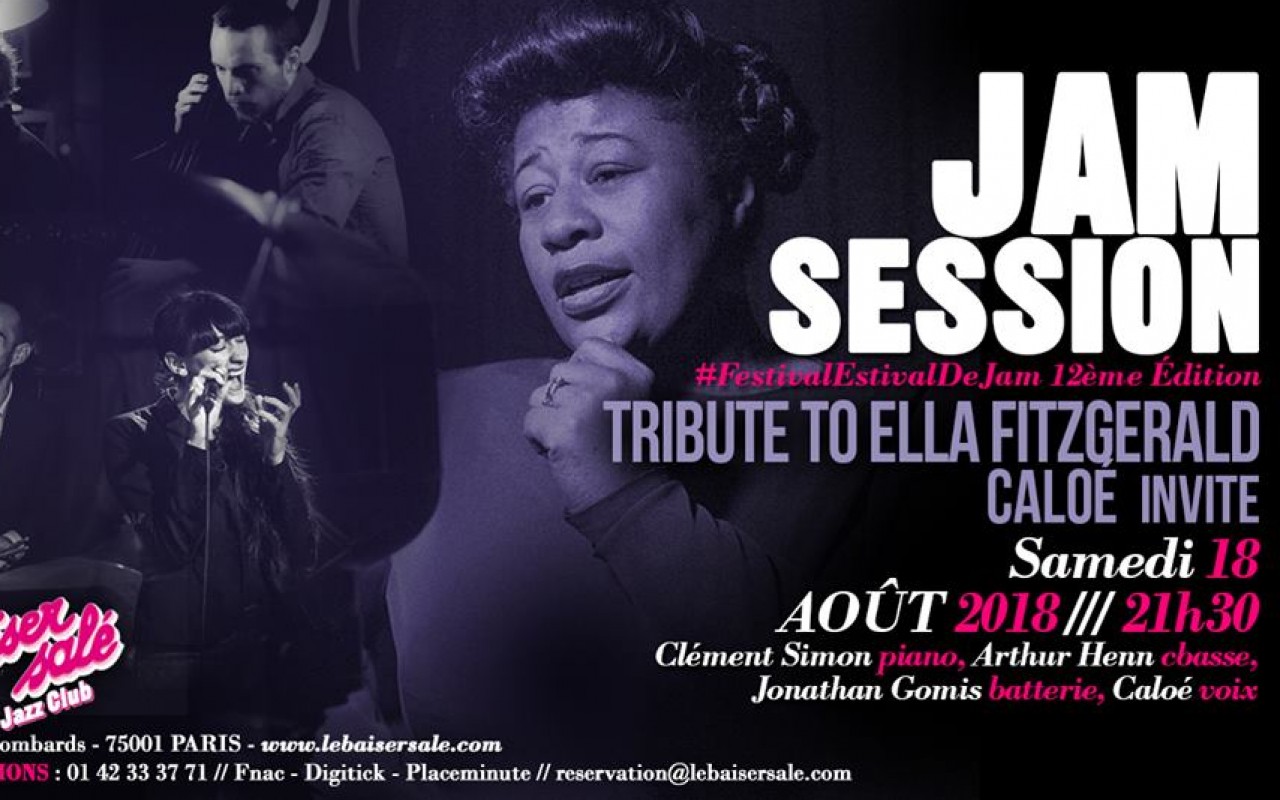 Jam Session - Hommage à Ella Fitzgerald Par Caloé - #FestivalEstivalDeJam – 12ème Edition