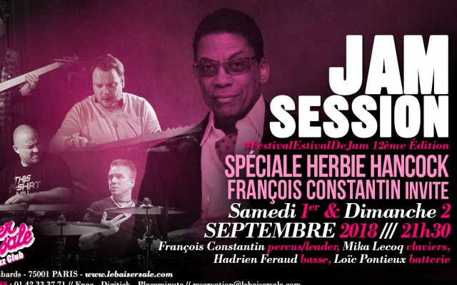 JAM - Spéciale Herbie Hancock Par Fr. Constantin - #FestivalEstivalDeJam 12ème Édition