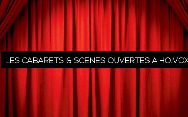  Le tout premier Cabaret + Scène ouverte A.Ho.Vox 