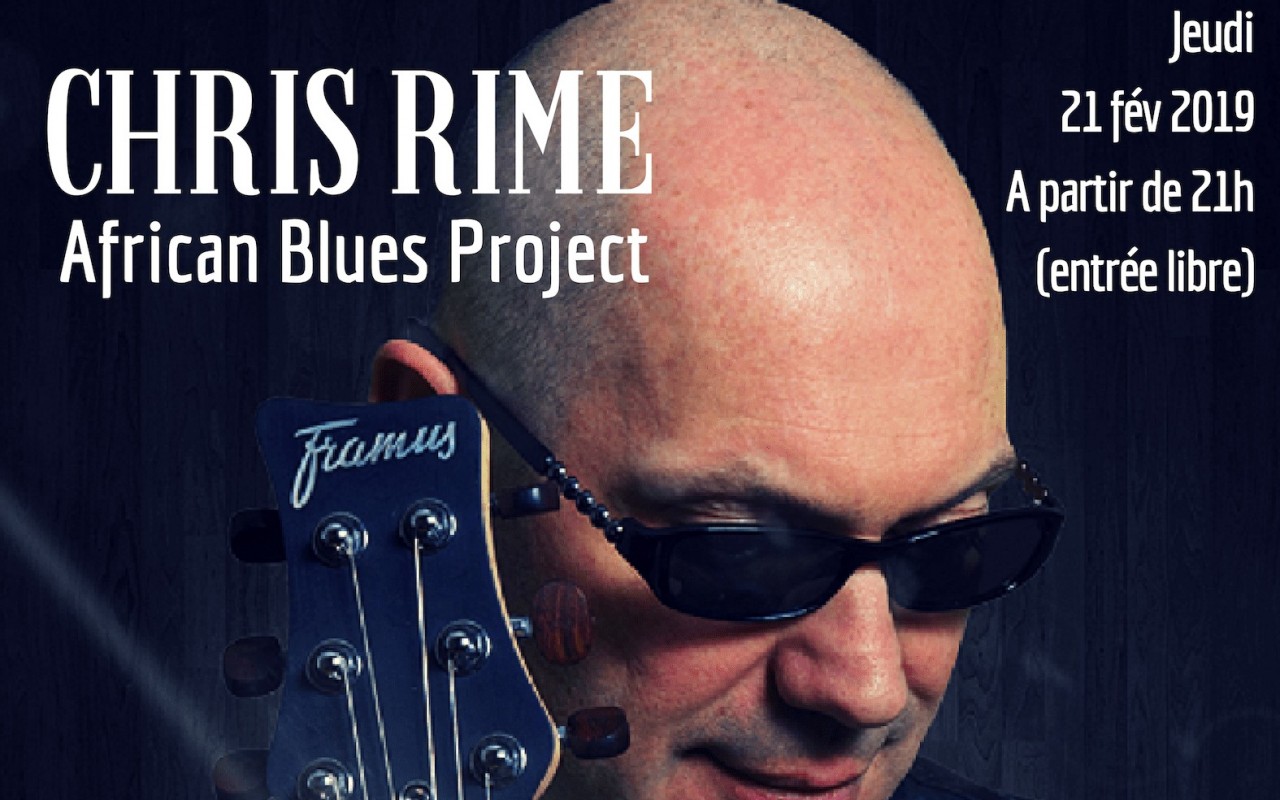 Chris Rime, African Blues Project