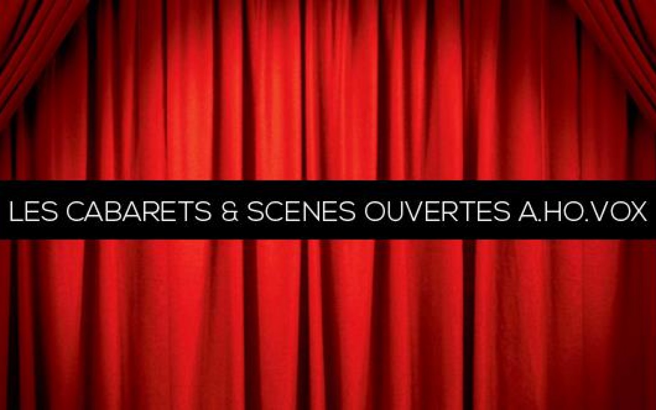 Cabaret + Scène ouverte