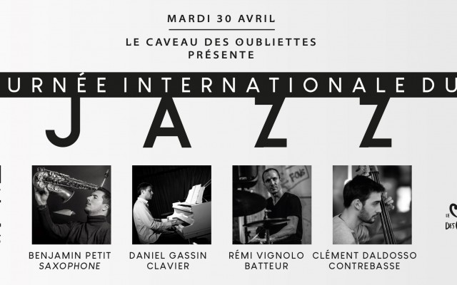 Live +Jazz, Jazz All Stars, Benjamin Petit 4tet - 100% Jazz, 30 avril