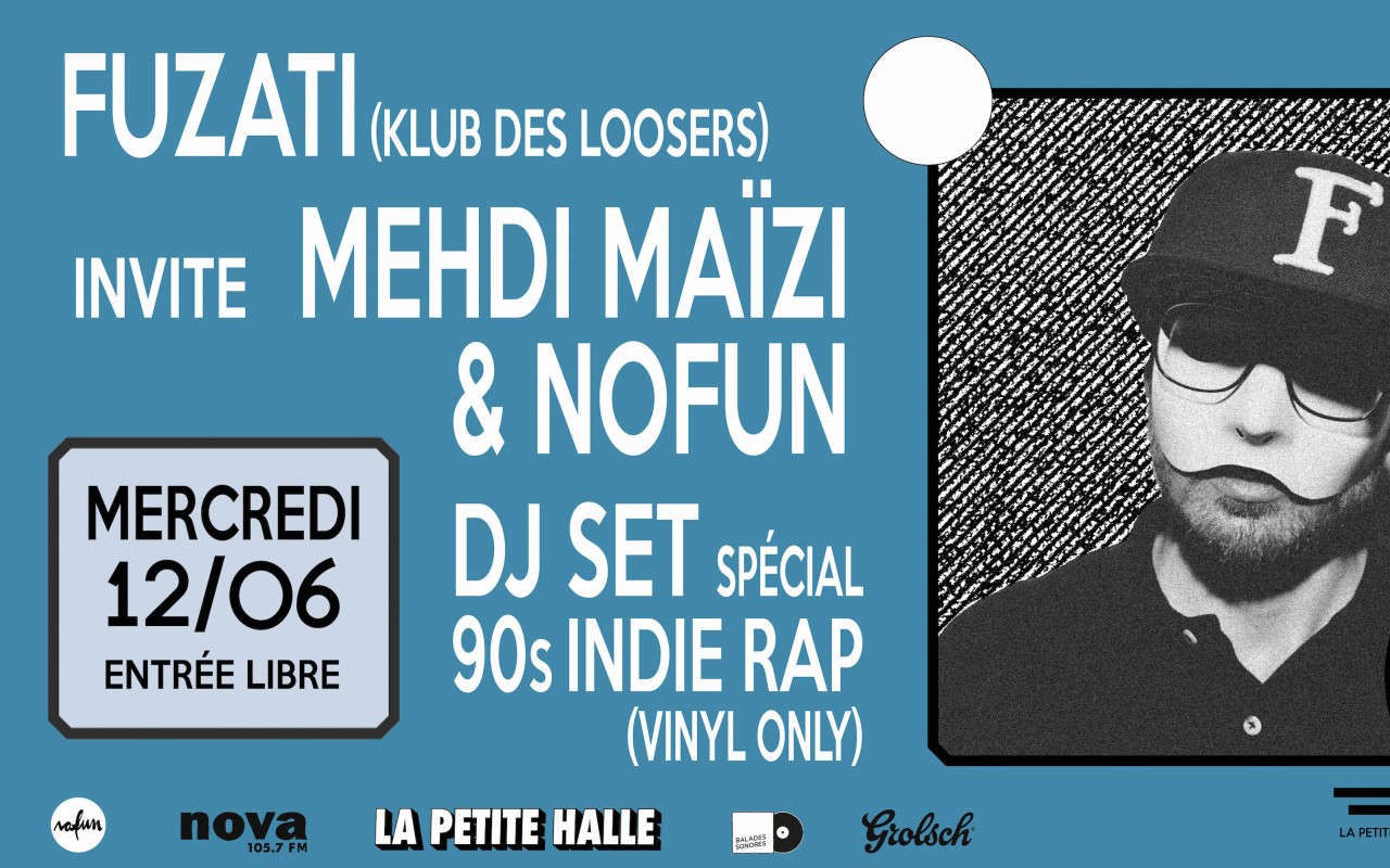 Le Très Groove Club : Fuzati & Mehdi Maïzi - Le Très Groove Club : Fuzati & Mehdi Maïzi w/ NoFun (DJ Set)
