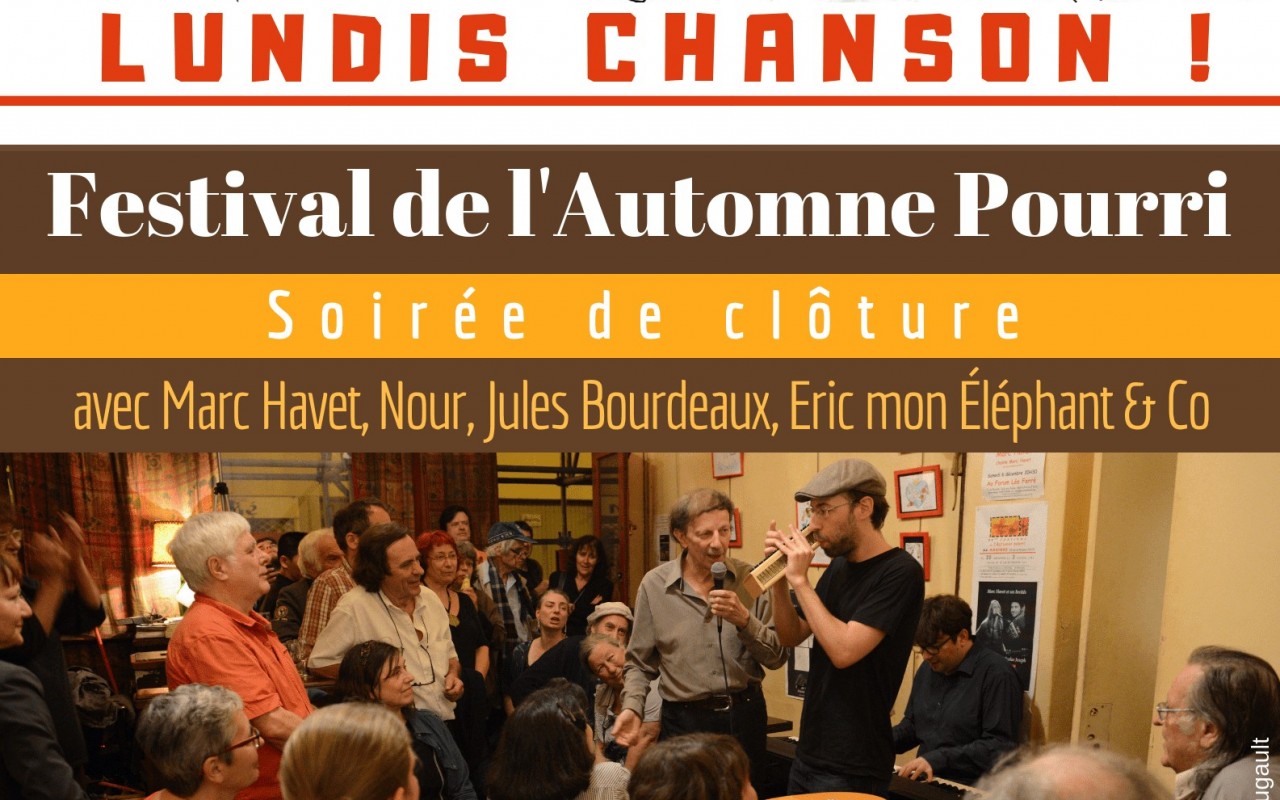 Lundis Chanson&nbsp;! Festival De L'Automne Pourri - Photo : Pierrick Bourgault