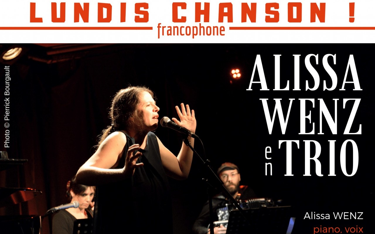 Lundis Chanson ! Alissa Wenz en Trio - Photo : Pierrick Bourgault