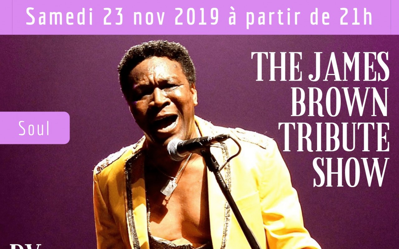 The James Brown Tribute Show By Allan Adote