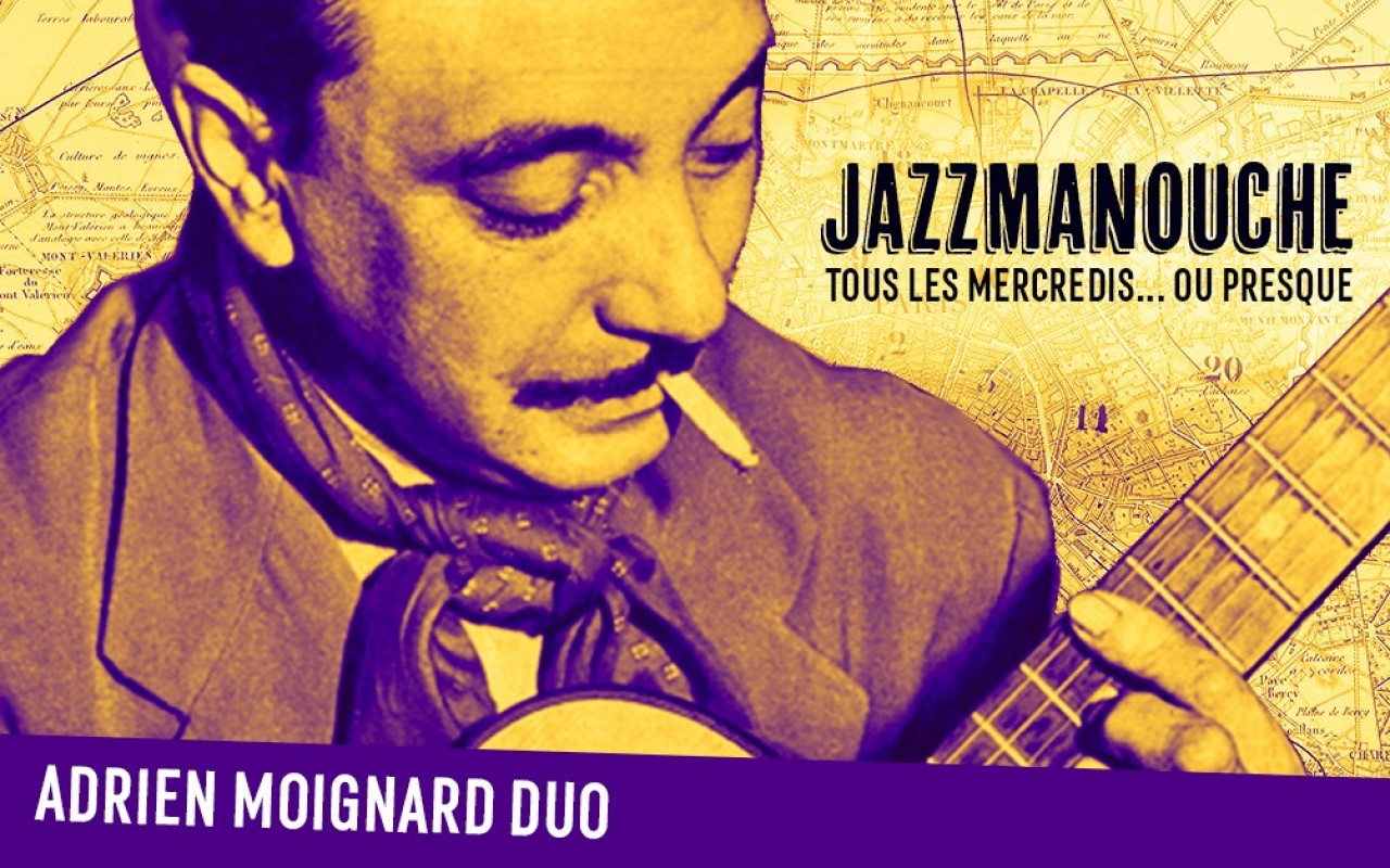 Les Mercredis JazzManouche: Adrien MOIGNARD Duo