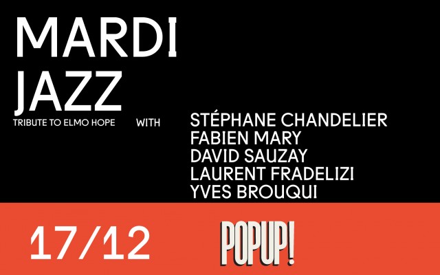 Mardi Jazz! Quintet Stephane Chandelier