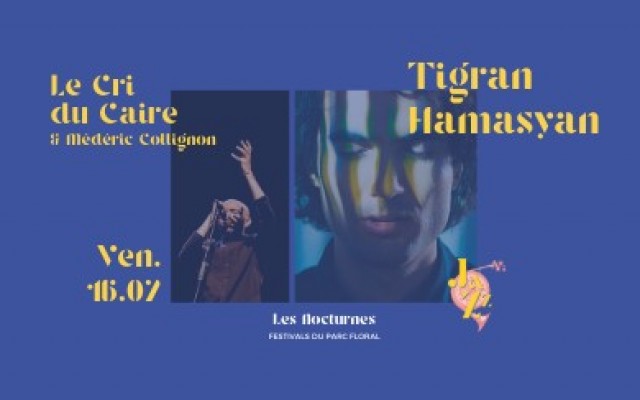 Le Cri Du Caire & Tigran Hamasyan - Paris Jazz Festival 2021 - LES NOCTURNES - Photo : Le Cri du Caire : Sally El Jam / Tigran Hamasyan : Luska
