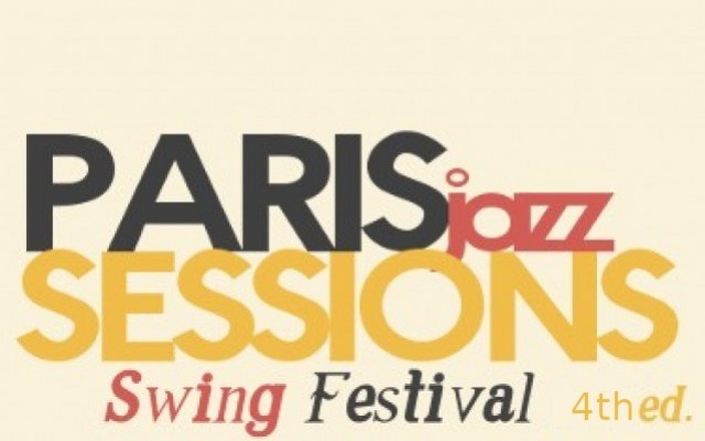Paris Jazz Sessions | Swing Festival 3Rd Ed.