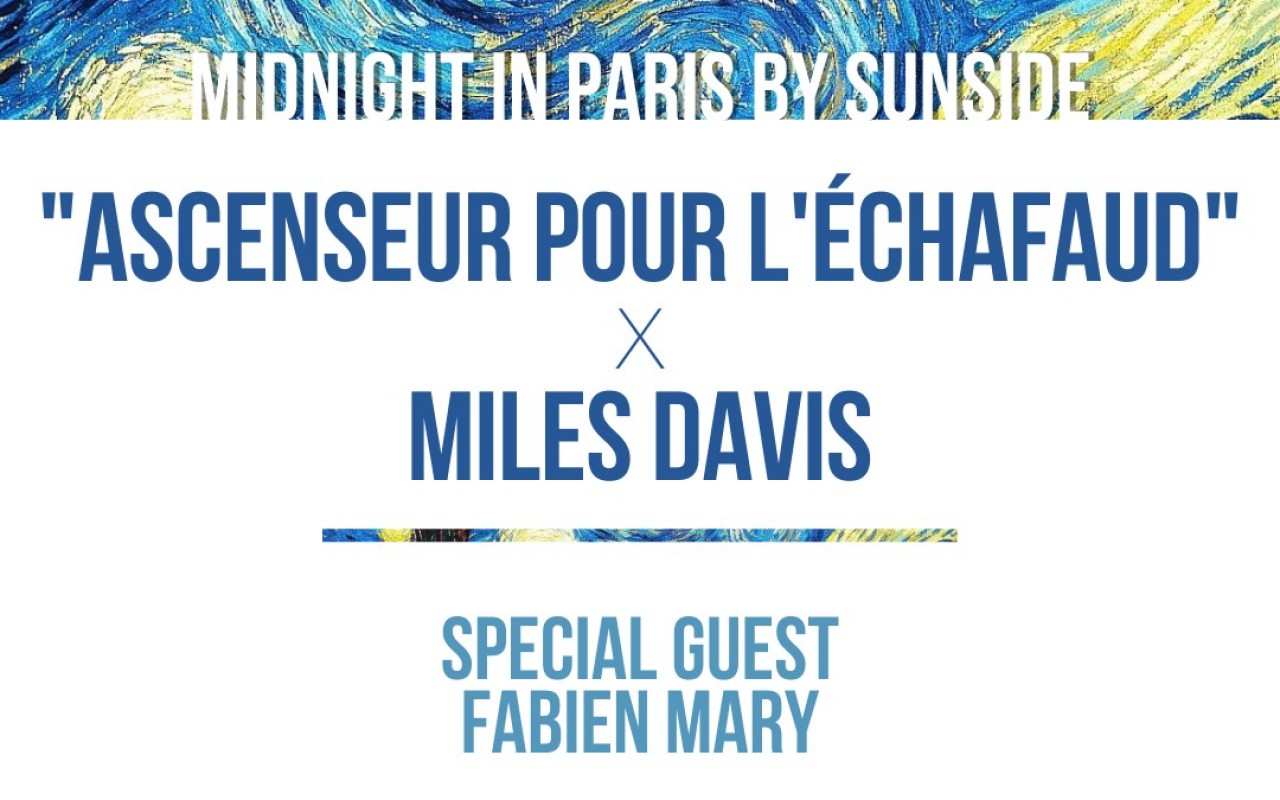 "Midnight In Paris" Fête Miles Davis - Nuit Blanche 2021