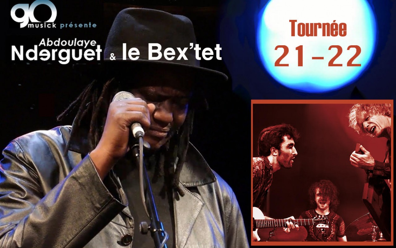 Abdoulaye Nderguet & Bex’tet