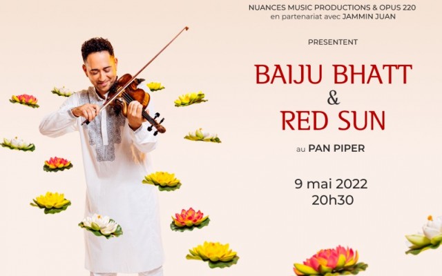 BAIJU BHATT & RED SUN - Concert en partenariat avec Jammin’Juan