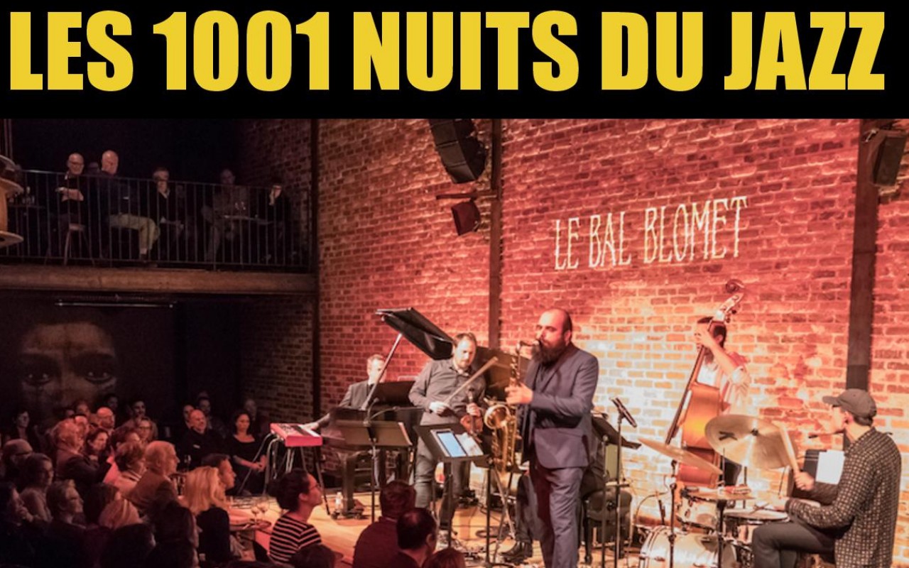 Les 1001 Nuits Du Jazz - LE JAZZ DE LA FRENCH CONNECTION