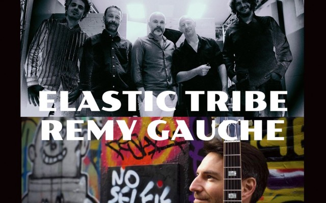 Rémy Gauche + Elastic Tribe (1ère partie)