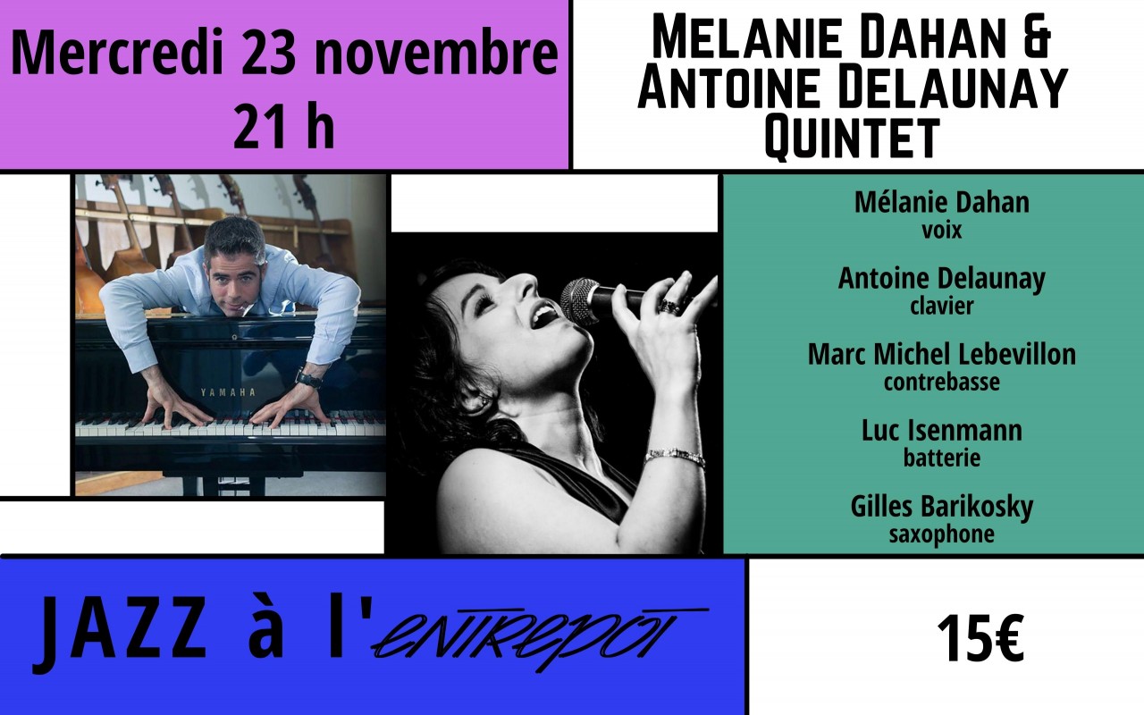 Mélanie Dahan & Antoine Delaunay Quintet