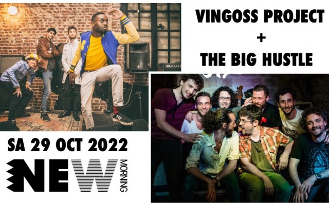 Vingoss Project + The Big Hustle