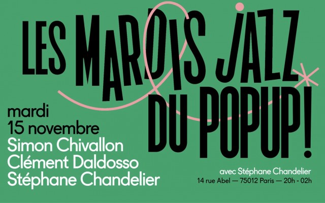Mardi Jazz! Chivallon, Daldosso, Chandelier