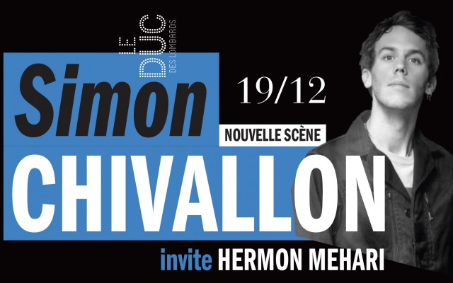 Simon Chivallon Invite Hermon Mehari - #lanouvellescene