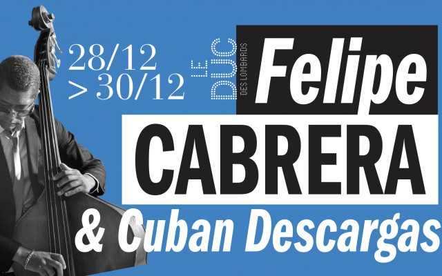 Felipe Cabrera Cuban Descargas