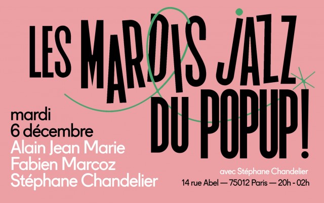 Mardi Jazz! Jean Marie, Marcoz, Chandelier