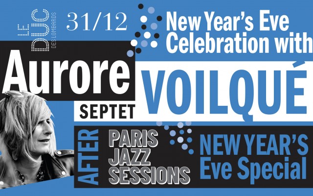 New Year'S Eve Celebration - Aurore Voilqué Septet